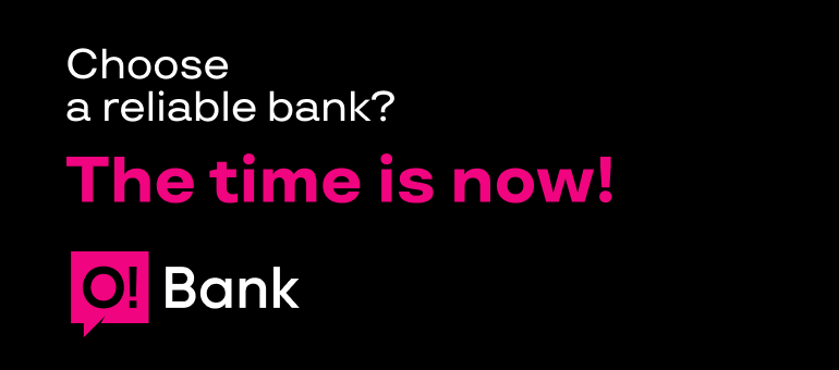 O!Bank: the time is now!